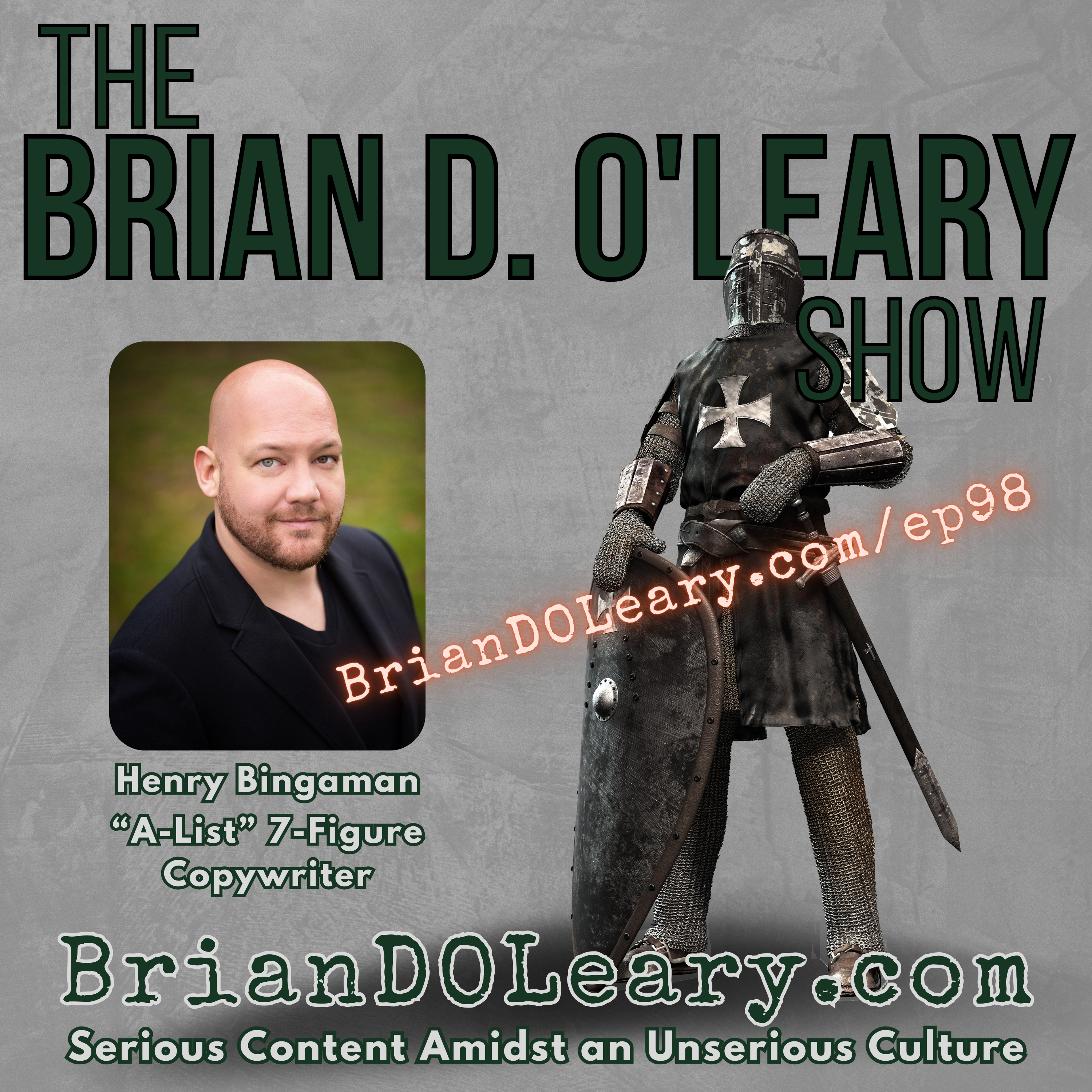Freedom Through Freelancing. The Brian D. O'Leary Show - Ep 98